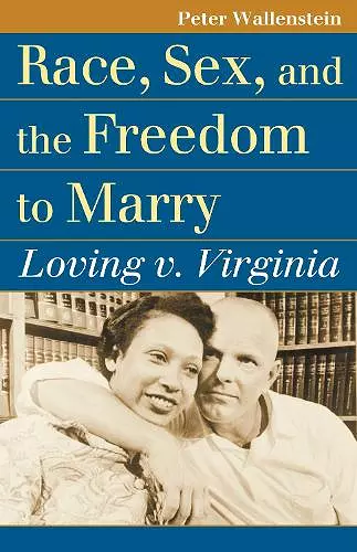 Race, Sex, and the Freedom to Marry cover