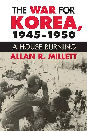 The War for Korea, 1945-1950 cover