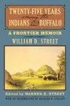 Twenty-Five Years among the Indians and Buffalo cover