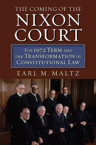 The Coming of the Nixon Court cover