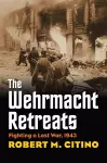 The Wehrmacht Retreats cover