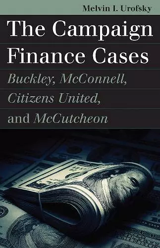 The Campaign Finance Cases cover