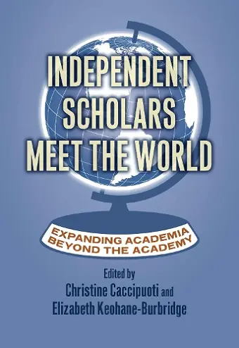 Independent Scholars Meet the World cover