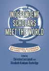 Independent Scholars Meet the World cover