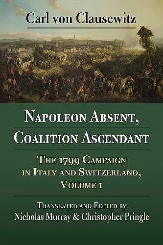 Napoleon Absent, Coalition Ascendant cover
