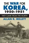 The War for Korea, 1950-1951 cover