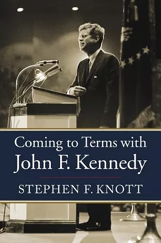 Coming to Terms with John F. Kennedy cover