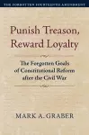 Punish Treason, Reward Loyalty cover