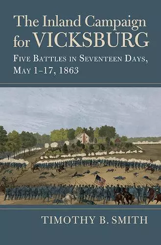 The Inland Campaign for Vicksburg cover