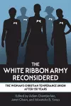 The White Ribbon Army Reconsidered cover