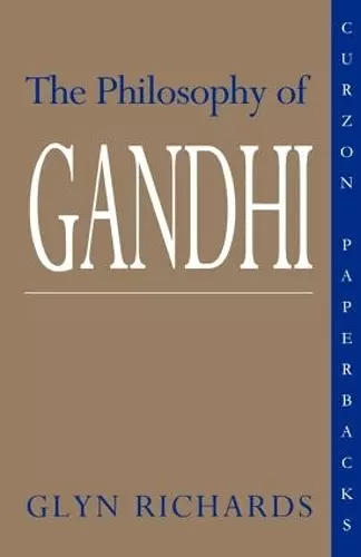 The Philosophy of Gandhi cover