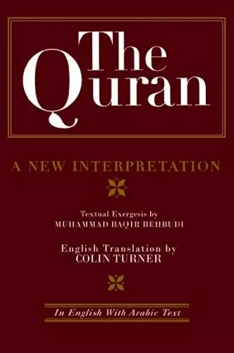 The Quran: A New Interpretation cover