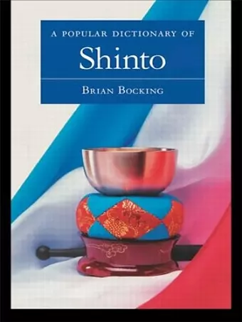 A Popular Dictionary of Shinto cover