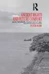 Ancient Rights and Future Comfort cover