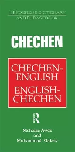 Chechen-English English-Chechen Dictionary and Phrasebook cover