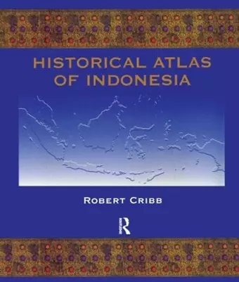 Historical Atlas of Indonesia cover