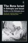 The Beta Israel in Ethiopia and Israel cover