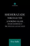 Sheherazade Through the Looking Glass cover