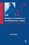 Religious Violence in Contemporary Japan cover