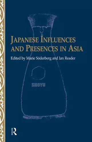 Japanese Influences and Presences in Asia cover