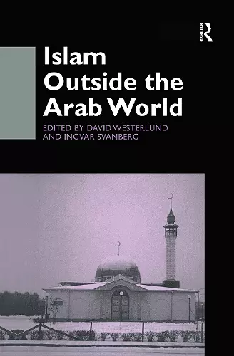 Islam Outside the Arab World cover