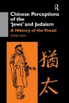 Chinese Perceptions of the Jews' and Judaism cover