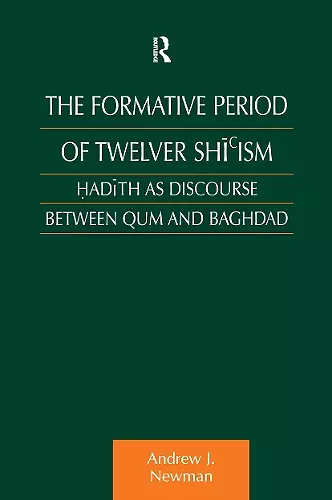 The Formative Period of Twelver Shi'ism cover