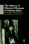The History of Women's Mosques in Chinese Islam cover