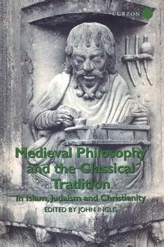 Medieval Philosophy and the Classical Tradition cover