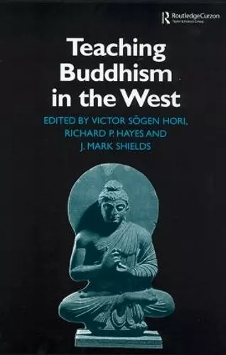 Teaching Buddhism in the West cover