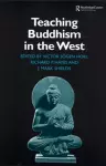 Teaching Buddhism in the West cover