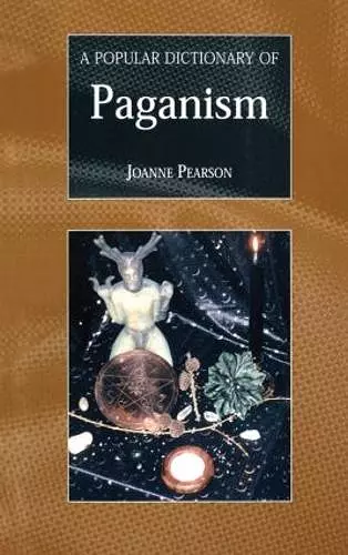 A Popular Dictionary of Paganism cover