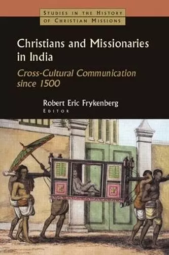 Christians and Missionaries in India cover