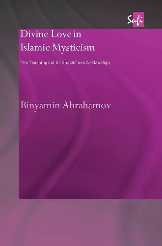 Divine Love in Islamic Mysticism cover