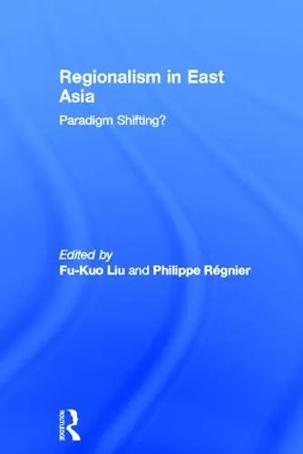 Regionalism in East Asia cover