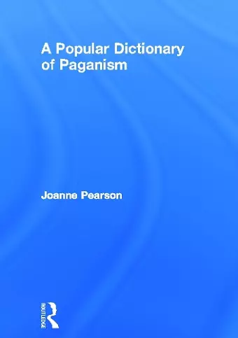 A Popular Dictionary of Paganism cover