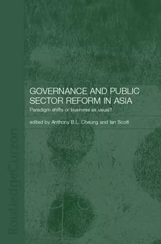 Governance and Public Sector Reform in Asia cover