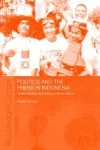 Politics and the Press in Indonesia cover