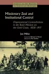 Missionary Zeal and Institutional Control cover