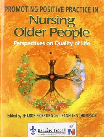 Promoting Positive Practice in Nursing Older People cover