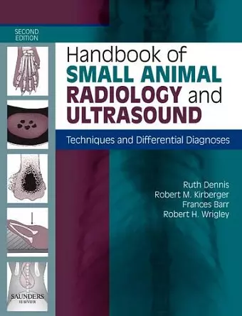 Handbook of Small Animal Radiology and Ultrasound cover