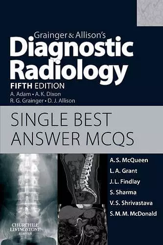 Grainger & Allison's Diagnostic Radiology 5th Edition Single Best Answer MCQs cover