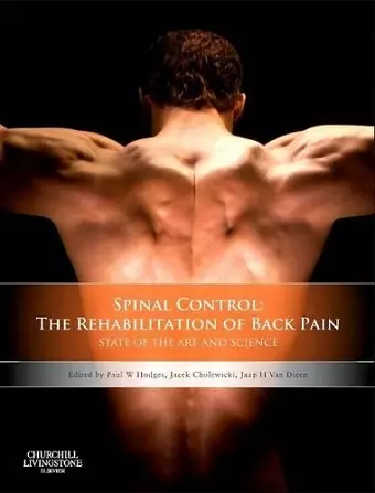 Spinal Control: The Rehabilitation of Back Pain cover