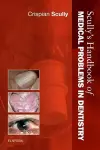 Scully's Handbook of Medical Problems in Dentistry cover