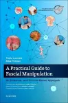 A Practical Guide to Fascial Manipulation cover