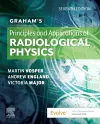 Graham's Principles and Applications of Radiological Physics cover