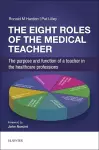 The Eight Roles of the Medical Teacher cover