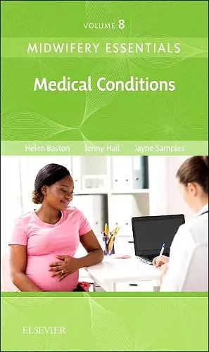 Midwifery Essentials: Medical Conditions cover