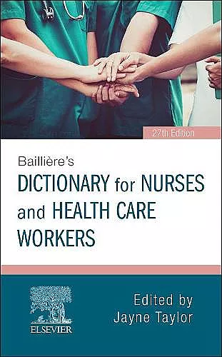Bailliere's Dictionary for Nurses and Health Care Workers cover