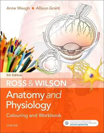 Ross & Wilson Anatomy and Physiology Colouring and Workbook cover